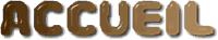 Accueil3.gif (3743 bytes)